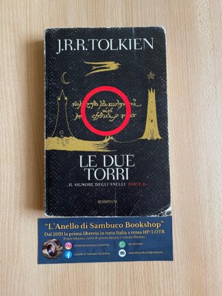 J.R.R. Tolkien Le Due Torri Il Signore Degli Anelli traduzione Alliata