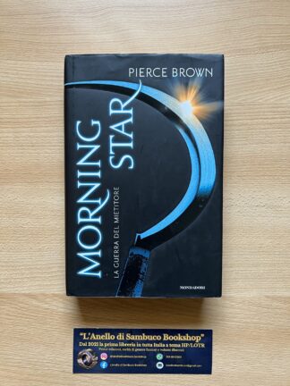 Pierce Brown Morning Star prima edizione Mondadori