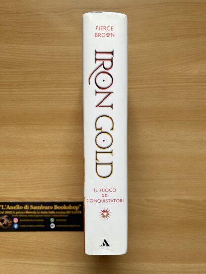 Pierce Brown Iron Gold prima edizione Mondadori - immagine 2