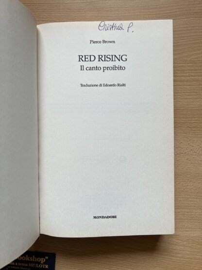 Pierce Brown Red Rising prima edizione Mondadori - immagine 11