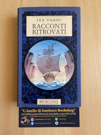 J.R.R. Tolkien Racconti Ritrovati Rusconi quarta edizione