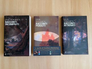 J.R.R. Tolkien Racconti incompiuti perduti ritrovati bompiani