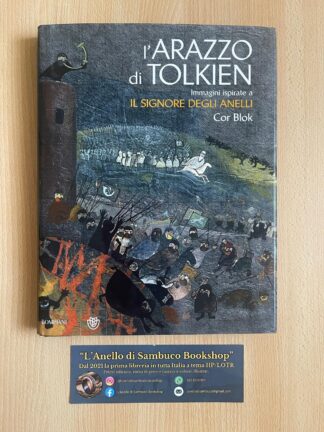 L'Arazzo di Tolkien immagini ispirate a Il Signore degli Anelli Cor Blok Bompiani