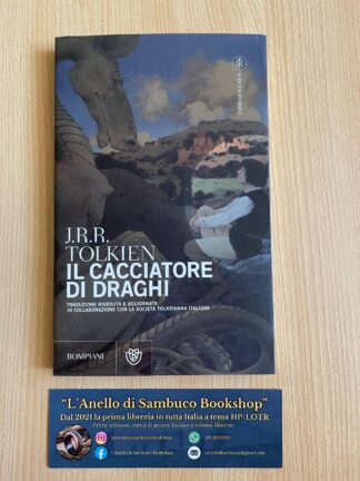 J.R.R. Tolkien Il cacciatore di draghi prima edizione bompiani 2007