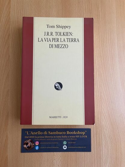 Tom Shippey J.R.R. Tolkien La Via Per La Terra Di Mezzo