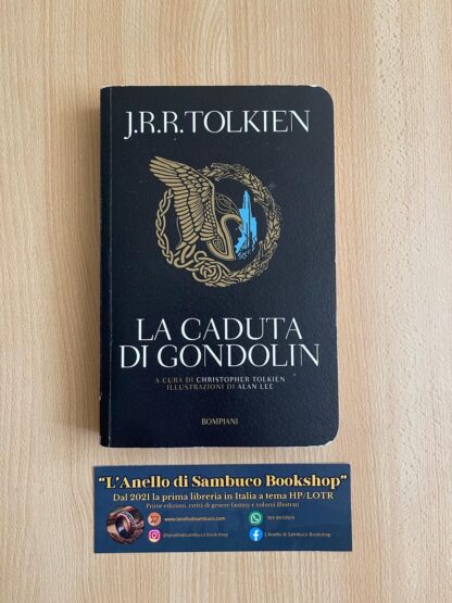 J.R.R. Tolkien La caduta di Gondolin illustrato da Alan Lee Bompiani 2022