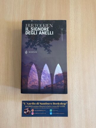 J.R.R. Tolkien Il Signore degli Anelli XII edizione Bompiani 2002 traduzione Alliata