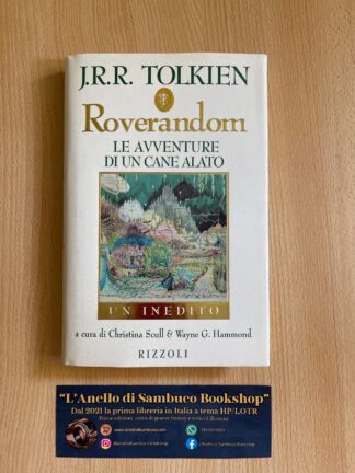 J.R.R. Tolkien Roverandom le avventure di un cane alato prima edizione assoluta Rizzoli 1998