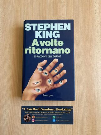 Stephen King A volte ritornano prima edizione assoluta Sonzogno 1981
