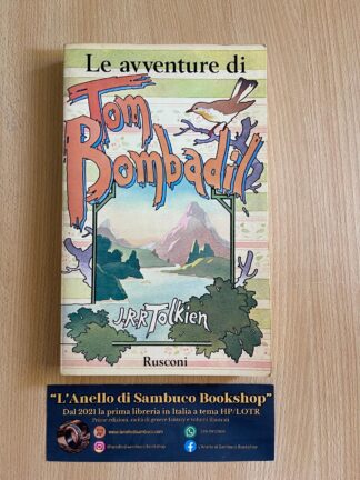 J.R.R. Tolkien Le avventure di Tom Bombadil prima edizione assoluta Rusconi 1978